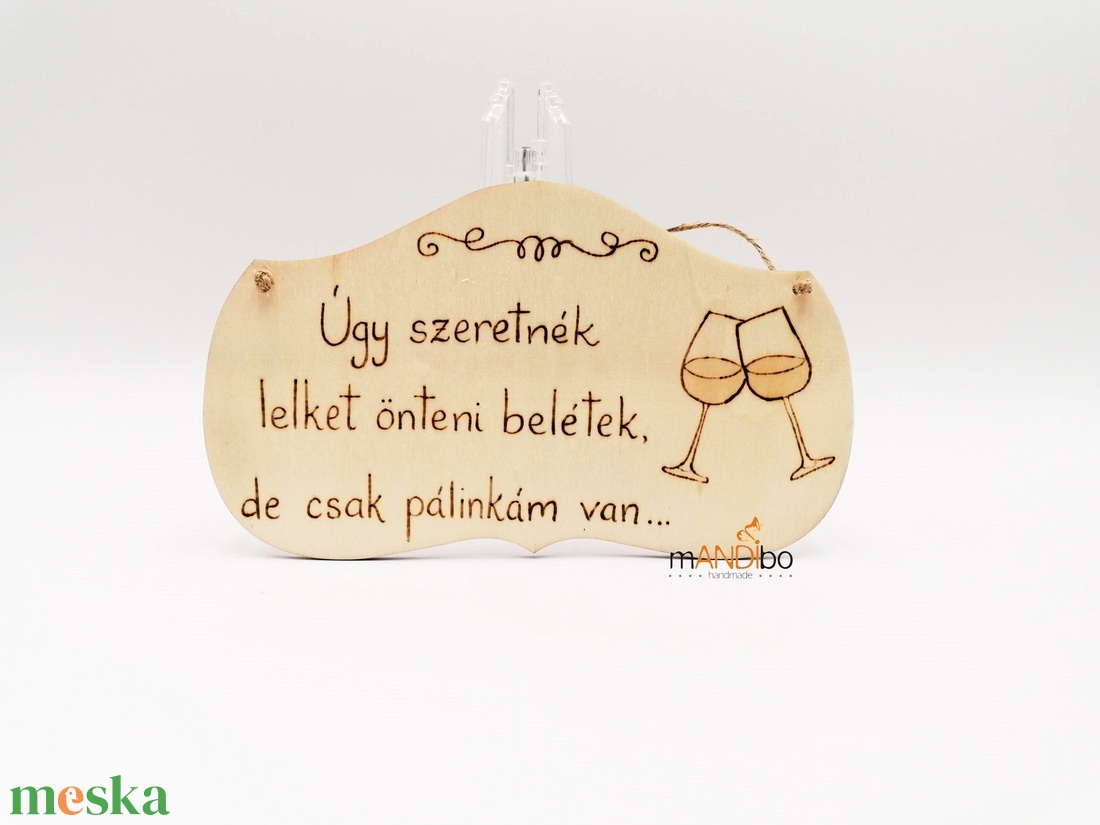 Vicces pálinkás pirogravírozott kép - otthon & életmód - dekoráció - kép & falikép - táblakép - Meska.hu Vicces pálinkás pirogravírozott kép - otthon & életmód - dekoráció - kép & falikép - táblakép - Meska.hu