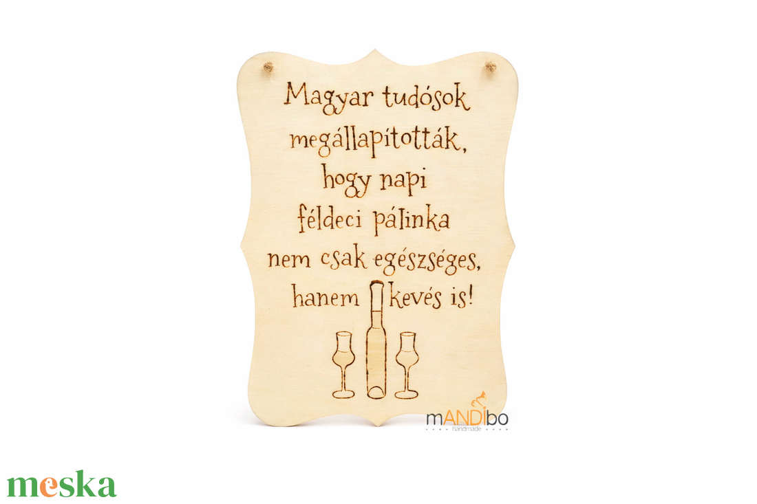 Vicces pálinkás pirogravírozott kép  - otthon & életmód - dekoráció - kép & falikép - táblakép - Meska.hu