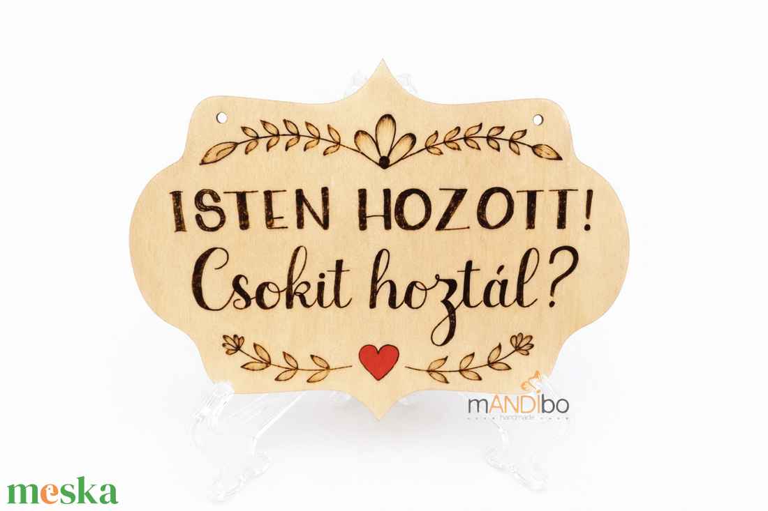 Isten hozott, csokit hoztál - vicces pirogravírozott kép  - otthon & életmód - dekoráció - kép & falikép - fából készült kép - Meska.hu