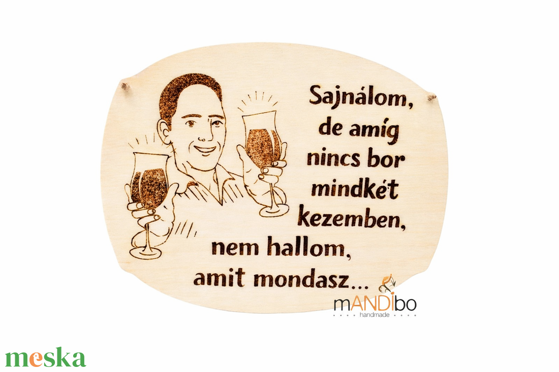 Vicces képecske borkedvelőknek - otthon & életmód - dekoráció - kép & falikép - táblakép - Meska.hu