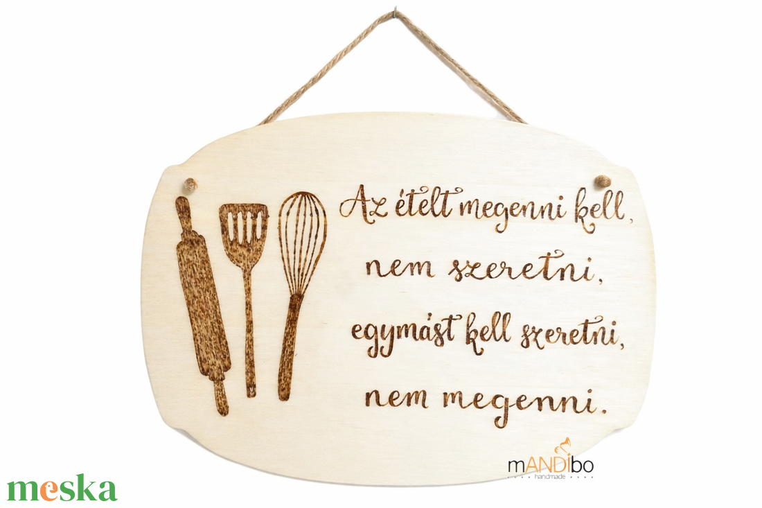 Konyhai vicces pirogravírozott kép - új háziasszonyoknak - otthon & életmód - konyhafelszerelés, tálalás - konyhai dekoráció - konyhai dísz - Meska.hu