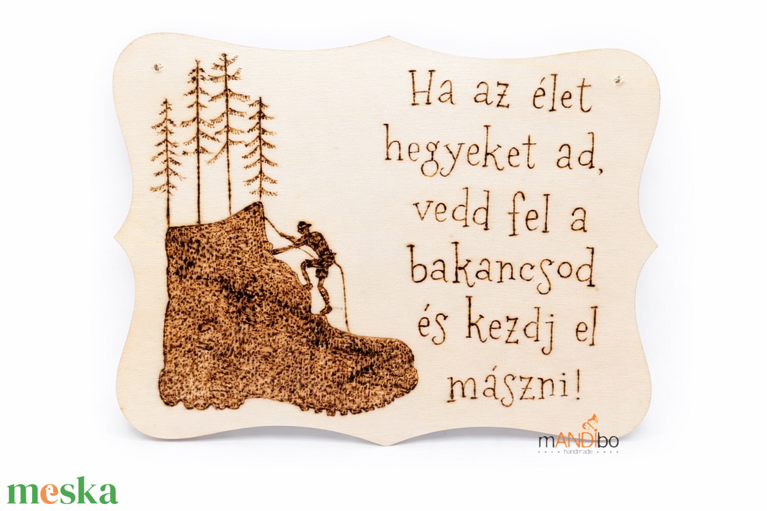 Motivációs idézetes pirogravírozott kép - otthon & életmód - dekoráció - kép & falikép - táblakép - Meska.hu