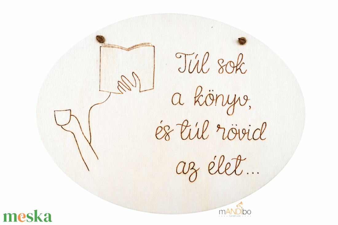 Túl sok a könyv - pirogravírozott kép  - otthon & életmód - dekoráció - kép & falikép - fából készült kép - Meska.hu