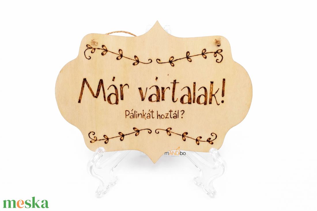 Már vártalak, pálinkát / sört / bort hoztál?  vicces pirogravírozott kép  - otthon & életmód - dekoráció - ajtó- és ablak dekoráció - ajtódísz & kopogtató - Meska.hu