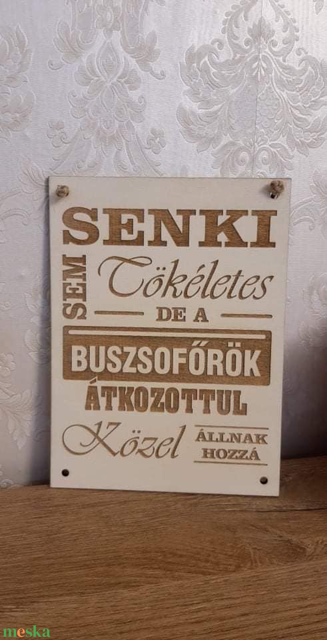 Egyedi, vicces táblák, választható szöveggel, mérettel, színnel! - otthon & életmód - dekoráció - kép & falikép - táblakép - Meska.hu