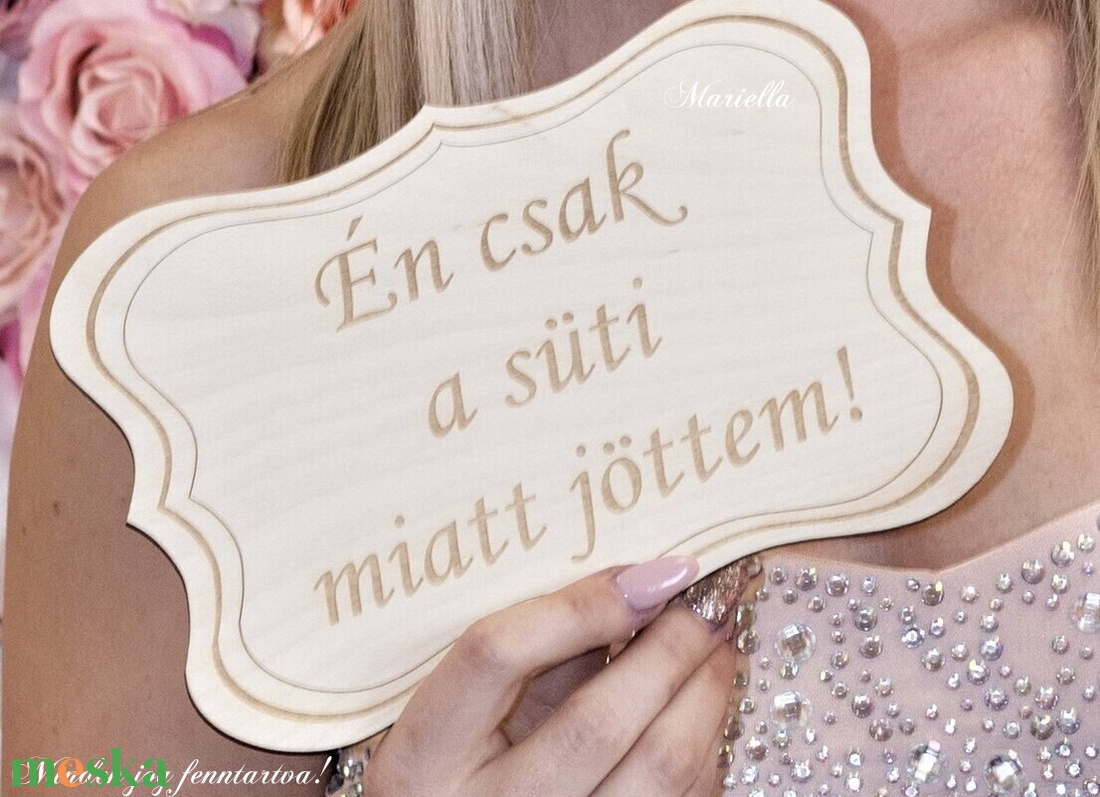 Én csak a süti miatt jöttem! Esküvői vicces tábla fotózáshoz, fotósarokhoz - esküvő - dekoráció - tábla & jelzés - Meska.hu Én csak a süti miatt jöttem! Esküvői vicces tábla fotózáshoz, fotósarokhoz - esküvő - dekoráció - tábla & jelzés - Meska.hu