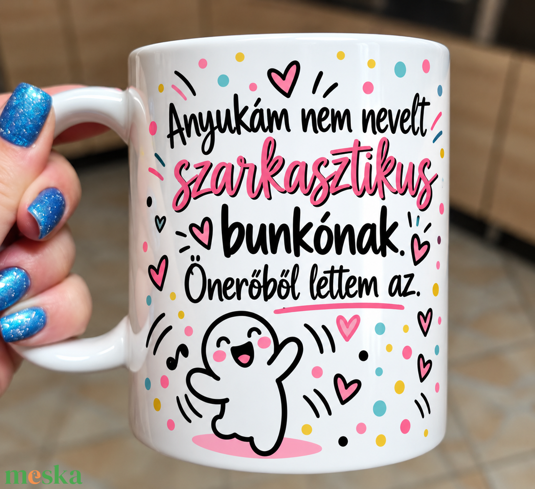 Vicces bögre  - otthon & életmód - konyhafelszerelés, tálalás - tálalás - bögre & csésze - Meska.hu