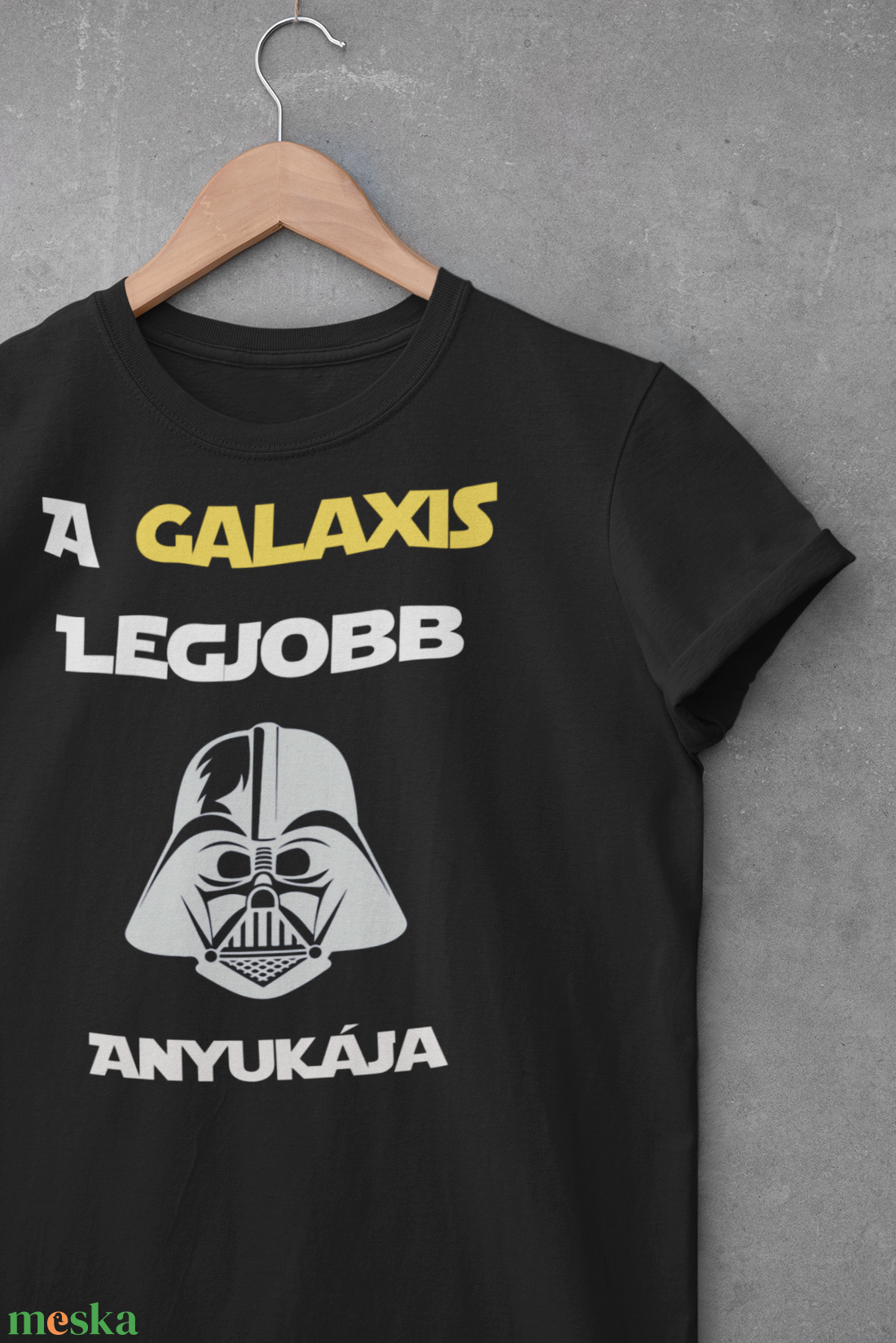 A Galaxis Legjobb Anyukája-Star Wars Pamut Póló - ruha & divat - női ruha - póló, felső - Meska.hu