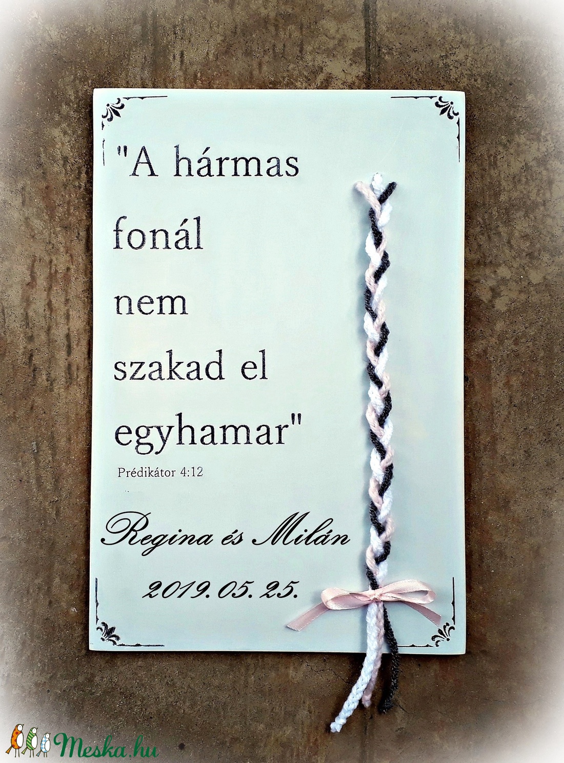 Kötélceremónia, esküvő ,egyházi, polgári ceremónia, világos szürke,fa szöveges falikép, nászajándék,szerelem, életfonal -  - Meska.hu