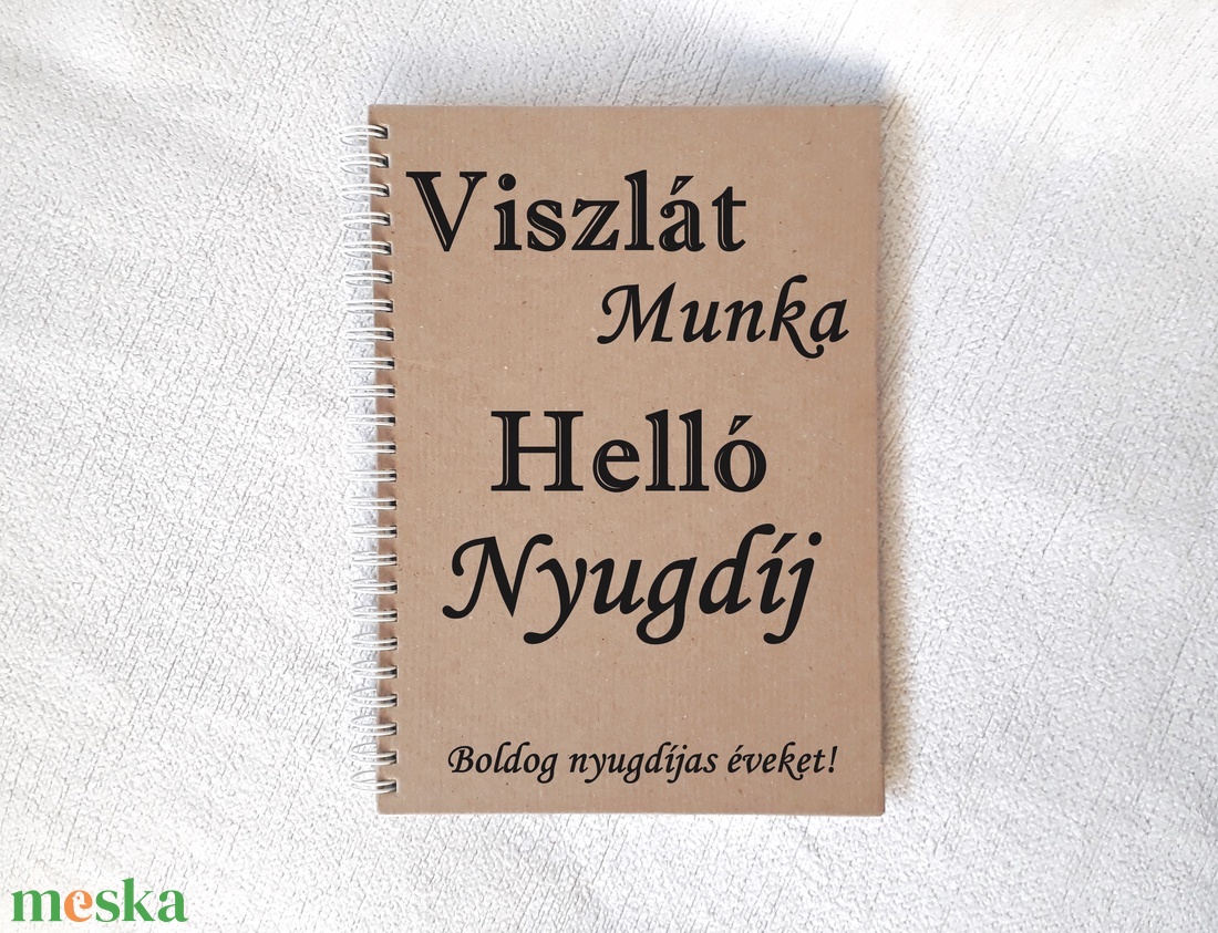Nyugdíjas búcsúztatóra napló vagy fotóalbum, jegyzetfüzet rusztikus stílusban- A5 méret, könyv, nyugdíj, fényképalbum -  - Meska.hu