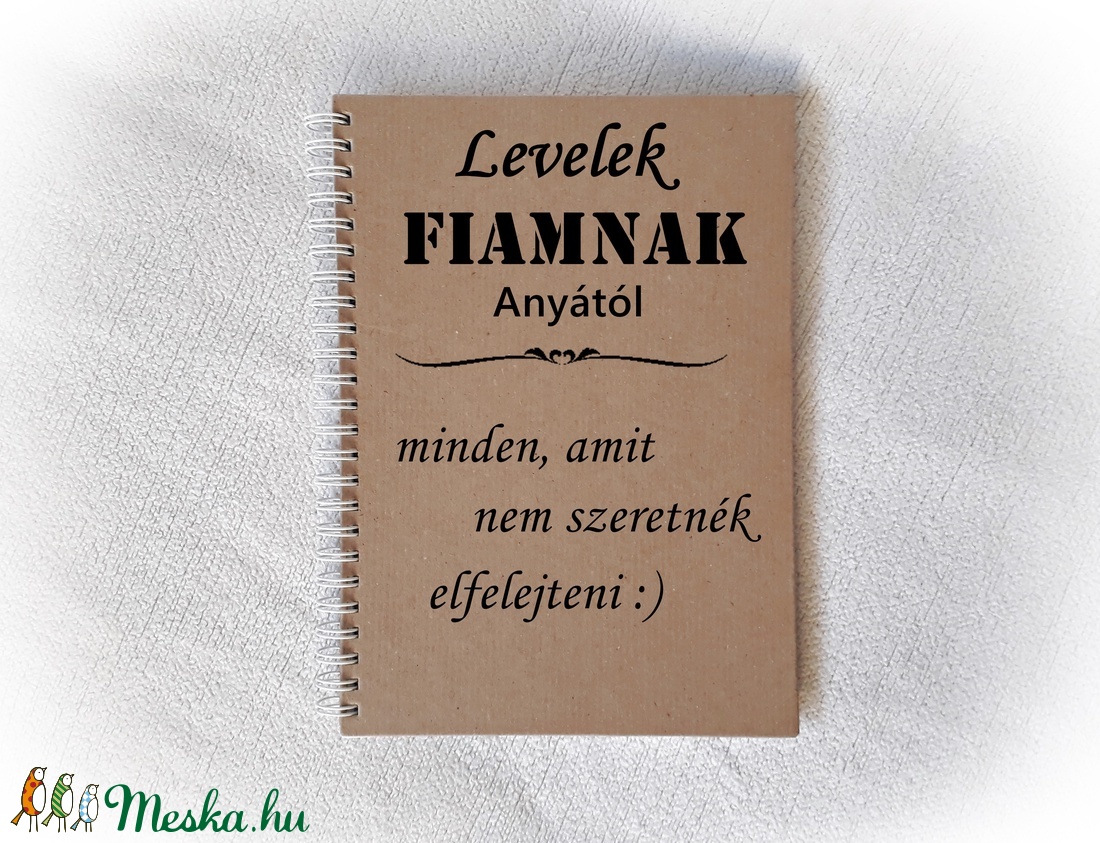 Levelek gyermekemnek, napló, jegyzetfüzet,rusztikus stílusban, személyre szabható -A5 méret, könyv, baba napló -  - Meska.hu