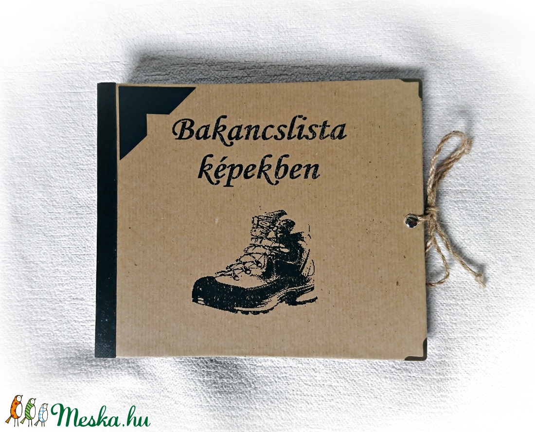 Bakancslista beragasztós fényképalbum,rusztikus stílusban, gyűrűs mappa, fekete lapokkal, fotó album - otthon & életmód - papír, írószer - album & fotóalbum - Meska.hu