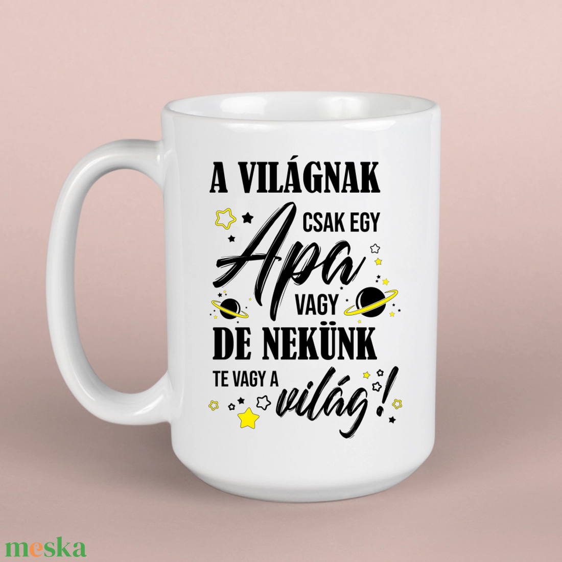 Apa Te vagy a világ apák napja ajándék bögre - otthon & életmód - konyhafelszerelés, tálalás - tálalás - bögre & csésze - Meska.hu Apa Te vagy a világ apák napja ajándék bögre - otthon & életmód - konyhafelszerelés, tálalás - tálalás - bögre & csésze - Meska.hu