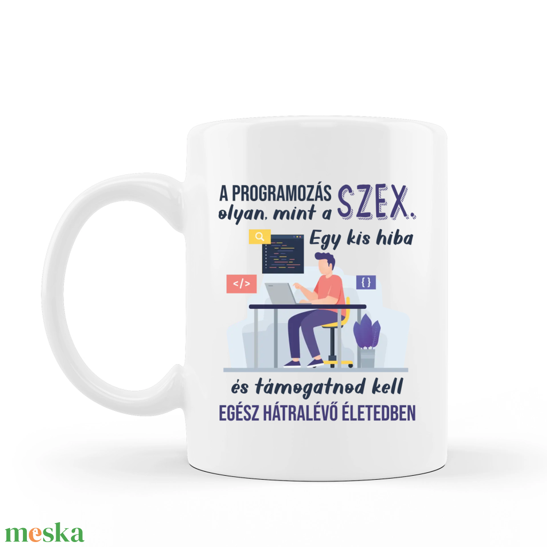 Poénos bögre informatikusnak - otthon & életmód - konyhafelszerelés, tálalás - tálalás - bögre & csésze - Meska.hu Poénos bögre informatikusnak - otthon & életmód - konyhafelszerelés, tálalás - tálalás - bögre & csésze - Meska.hu