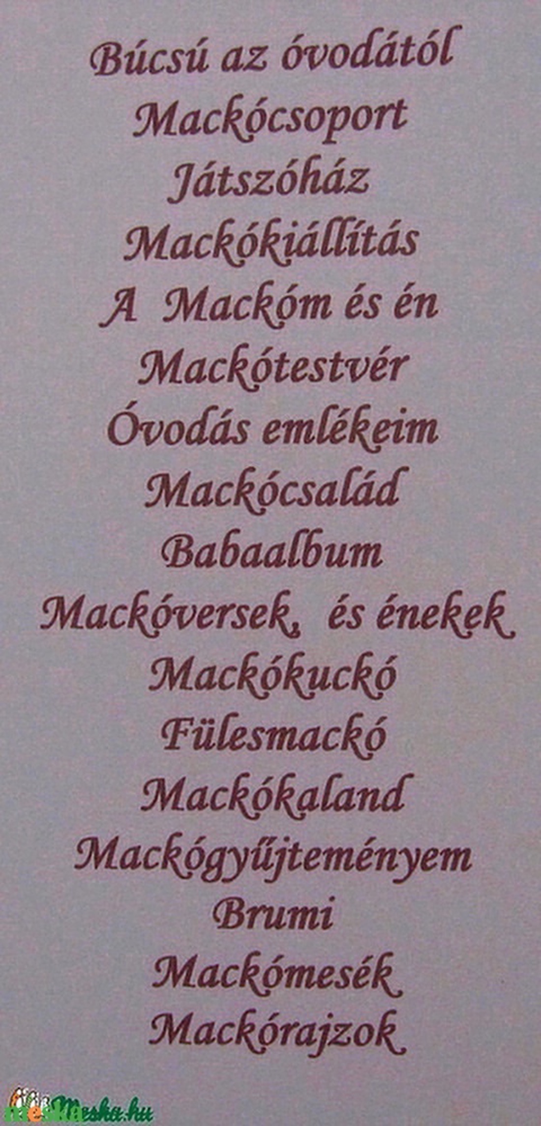 Óvodás emlékeim - album - Mackócsoport - maci a jelem - maciversek - üzenőfüzet - csoportajándék - örök emlék- egyedi - otthon & lakás - papír írószer - album & fotóalbum - Meska.hu