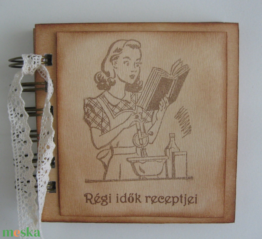 Régi idők receptjei - receptkönyv - Kitchen Queen - lánybúcsú - esküvő - verseny - csoportajándék - örök emlék- egyedi - otthon & életmód - konyhafelszerelés, tálalás - sütés, főzés - receptfüzet - Meska.hu Régi idők receptjei - receptkönyv - Kitchen Queen - lánybúcsú - esküvő - verseny - csoportajándék - örök emlék- egyedi - otthon & életmód - konyhafelszerelés, tálalás - sütés, főzés - receptfüzet - Meska.hu