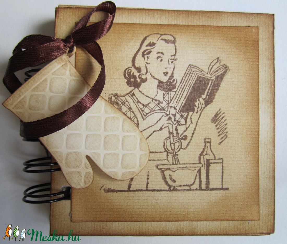 Régi idők receptjei - receptkönyv - Kitchen Queen - lánybúcsúra, versenyekre -  - Meska.hu