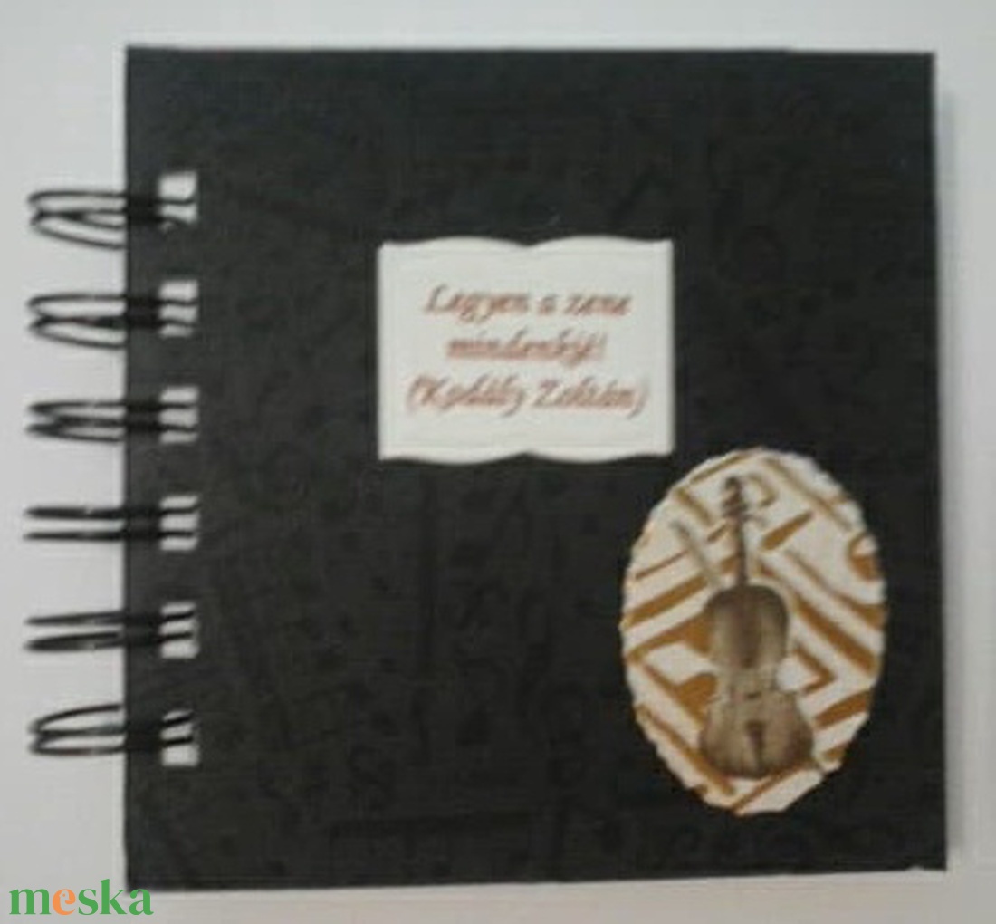 A négy húr - hegedú - zeneiskola - zenekedvelőknek - emlékmegőrző album - fellépések tervezése - autogramgyűjtés - otthon & lakás - papír írószer - album & fotóalbum - Meska.hu A négy húr - hegedú - zeneiskola - zenekedvelőknek - emlékmegőrző album - fellépések tervezése - autogramgyűjtés - otthon & lakás - papír írószer - album & fotóalbum - Meska.hu