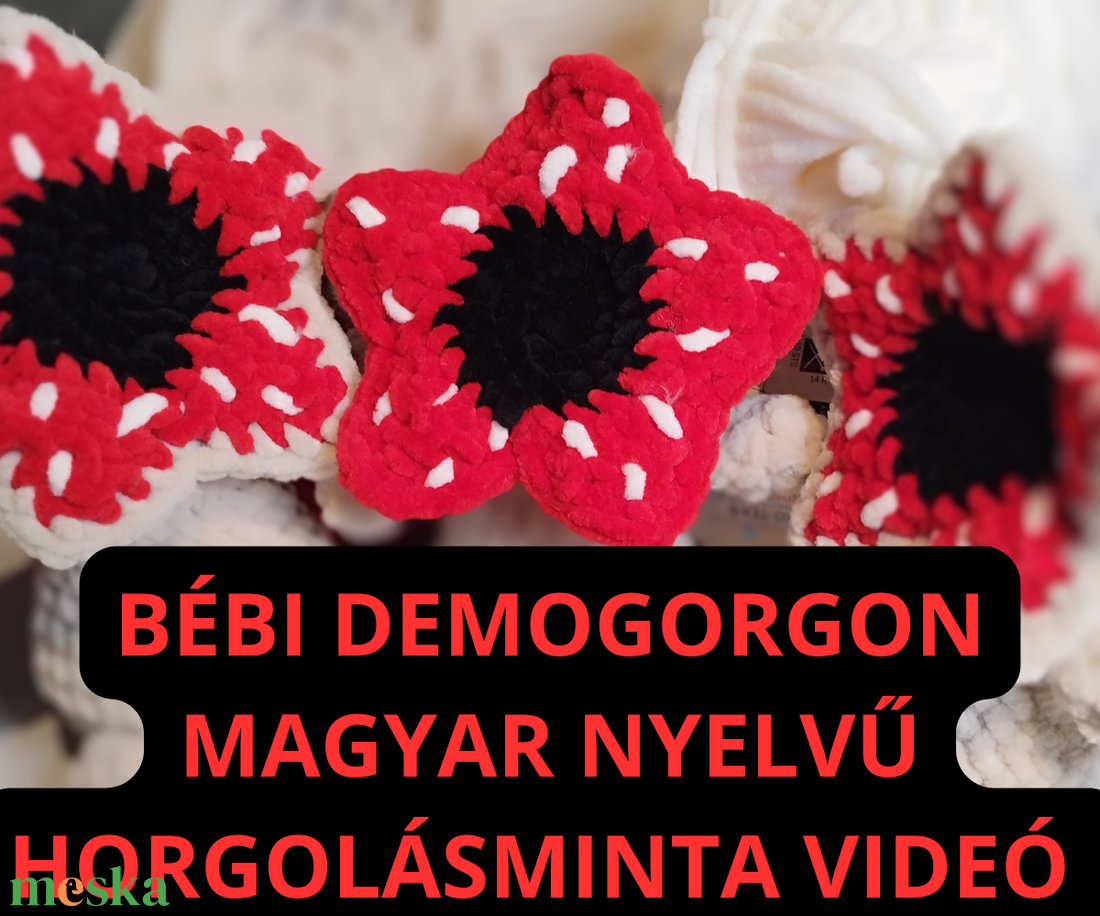 Demogorgon horgolásminta videó  - diy (csináld magad) - szabásminta, útmutató - horgolási minta - Meska.hu