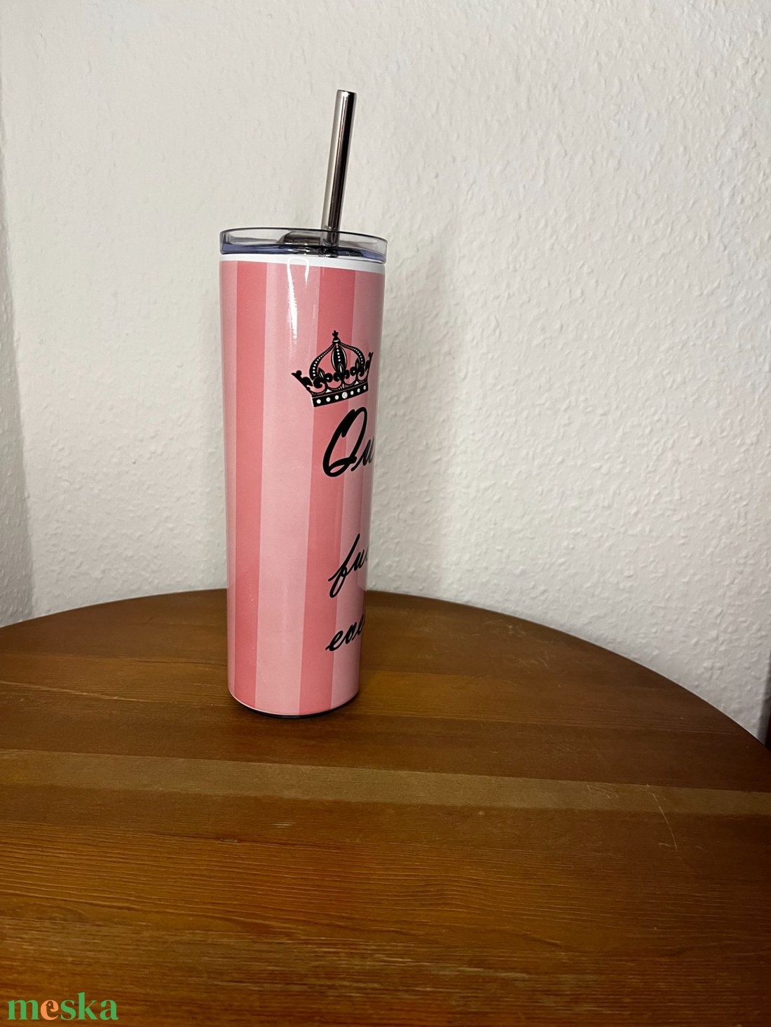 The Queen of fucking everything skinny tumbler 600 ml - művészet - más művészeti ág - Meska.hu