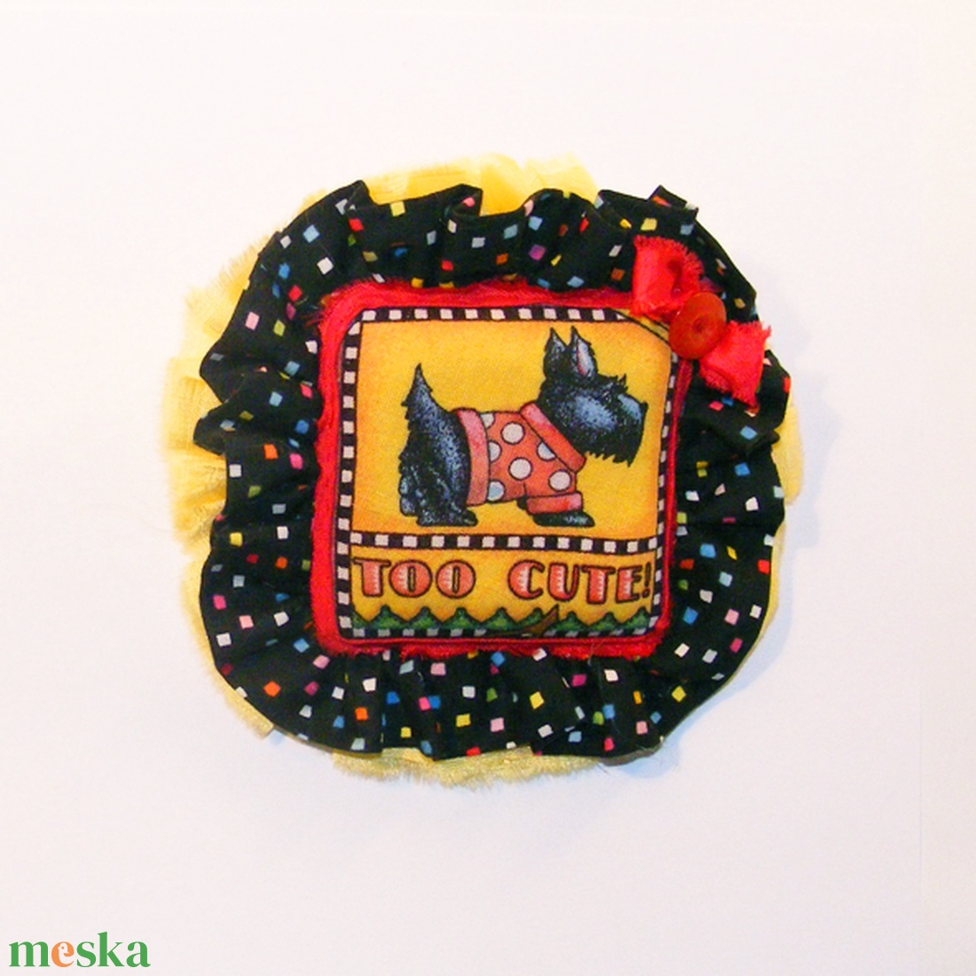 Too Cute kutyás kitűző - ékszer - kitűző és bross - Meska.hu