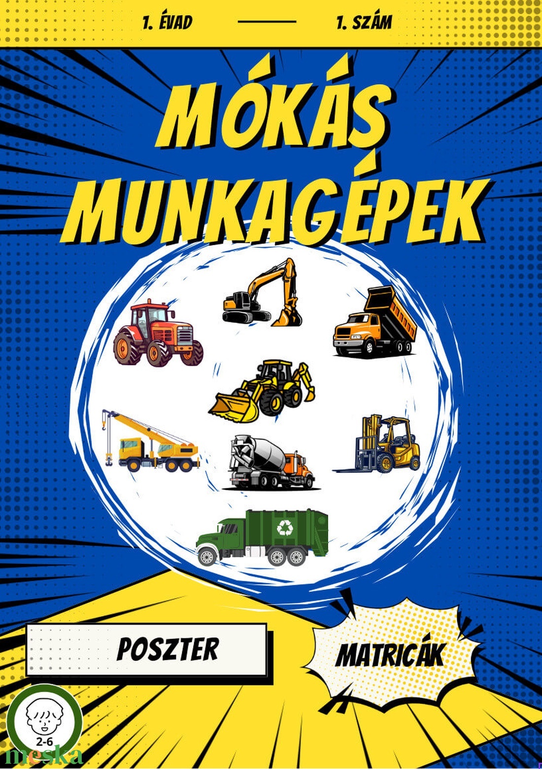 Mókás Munkagépek képregény 1. évad 1. szám - kellékek & szerszámok - könyv, újság - újság - Meska.hu