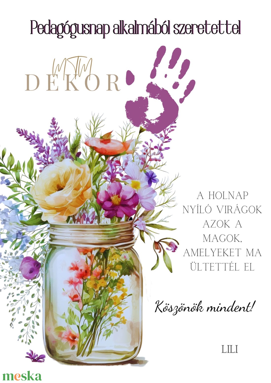 Pedagógusnap - kézlenyomat virágcsokor - művészet - grafika & illusztráció - digitális - Meska.hu