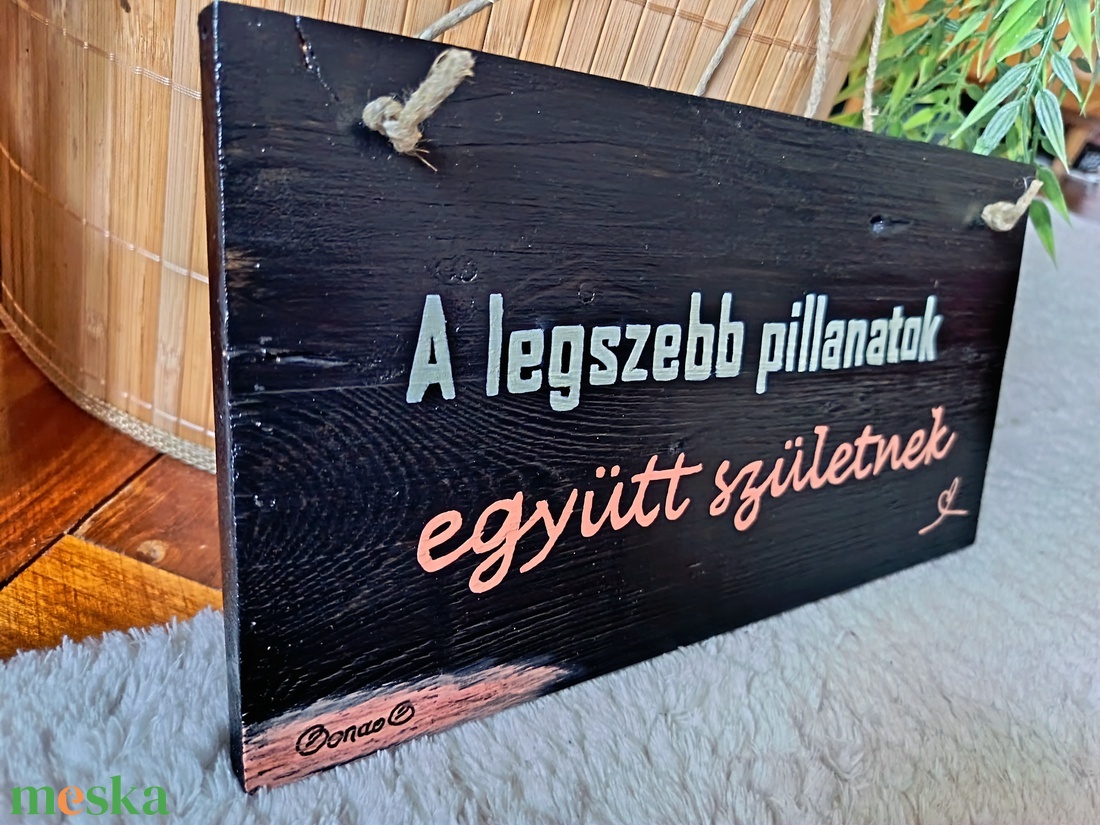 'EGYÜTT-ható EGYÜTT-lét... Hangulatdekor történettel - otthon & életmód - dekoráció - kép & falikép - fából készült kép - Meska.hu