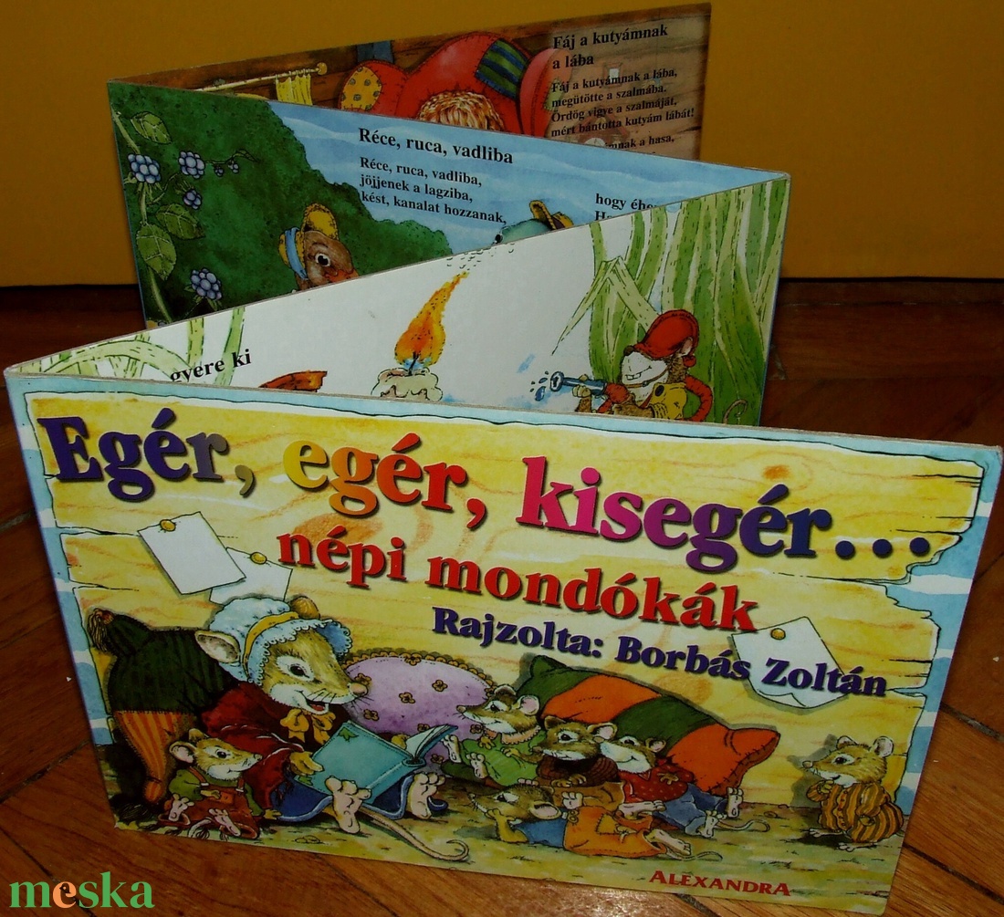 Egér, egér, kisegér... népi mondókák mesekönyv - kellékek & szerszámok - könyv, újság - használt könyv - Meska.hu Egér, egér, kisegér... népi mondókák mesekönyv - kellékek & szerszámok - könyv, újság - használt könyv - Meska.hu