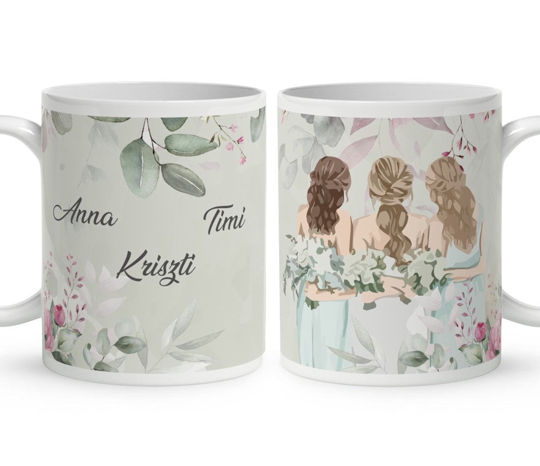 Kérd a neveddel - Én és a koszorúslányok - Esküvő mintás bögre - otthon & életmód - konyhafelszerelés, tálalás - tálalás - bögre & csésze - Meska.hu