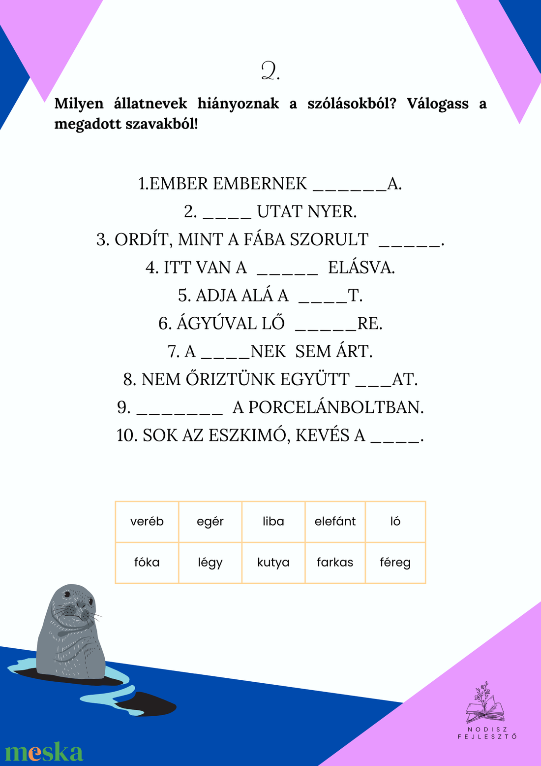 Szólások, közmondások gyakorlófüzet I. - játék & sport - készségfejlesztő és logikai játék - oktató játékok - Meska.hu Szólások, közmondások gyakorlófüzet I. - játék & sport - készségfejlesztő és logikai játék - oktató játékok - Meska.hu