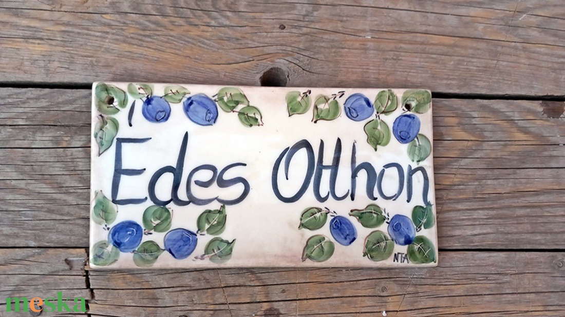 Kék a kökény-édes otthon tábla - otthon & életmód - ház & kert - isten hozott tábla - Meska.hu Kék a kökény-édes otthon tábla - otthon & életmód - ház & kert - isten hozott tábla - Meska.hu