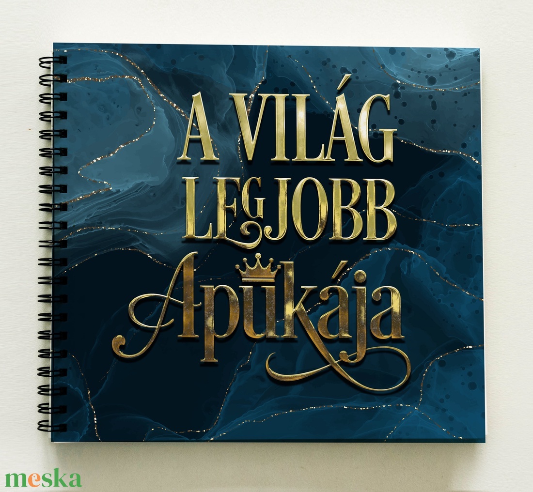 A világ legjobb apukája - ajándék emlékkönyv apák napjára - kék márványos album / ajándék ötlet apáknapja - 21x19cm - otthon & lakás - papír írószer - album & fotóalbum - Meska.hu