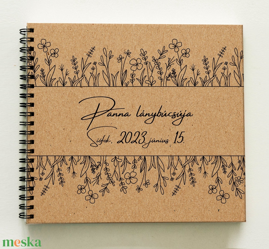 Lánybúcsú ajándék emlékkönyv - natúr virágos - Prémium egyedi album - emlék a menyasszonynak - füzet / napló - 21x19cm - esküvő - lánybúcsú - Meska.hu Lánybúcsú ajándék emlékkönyv - natúr virágos - Prémium egyedi album - emlék a menyasszonynak - füzet / napló - 21x19cm - esküvő - lánybúcsú - Meska.hu