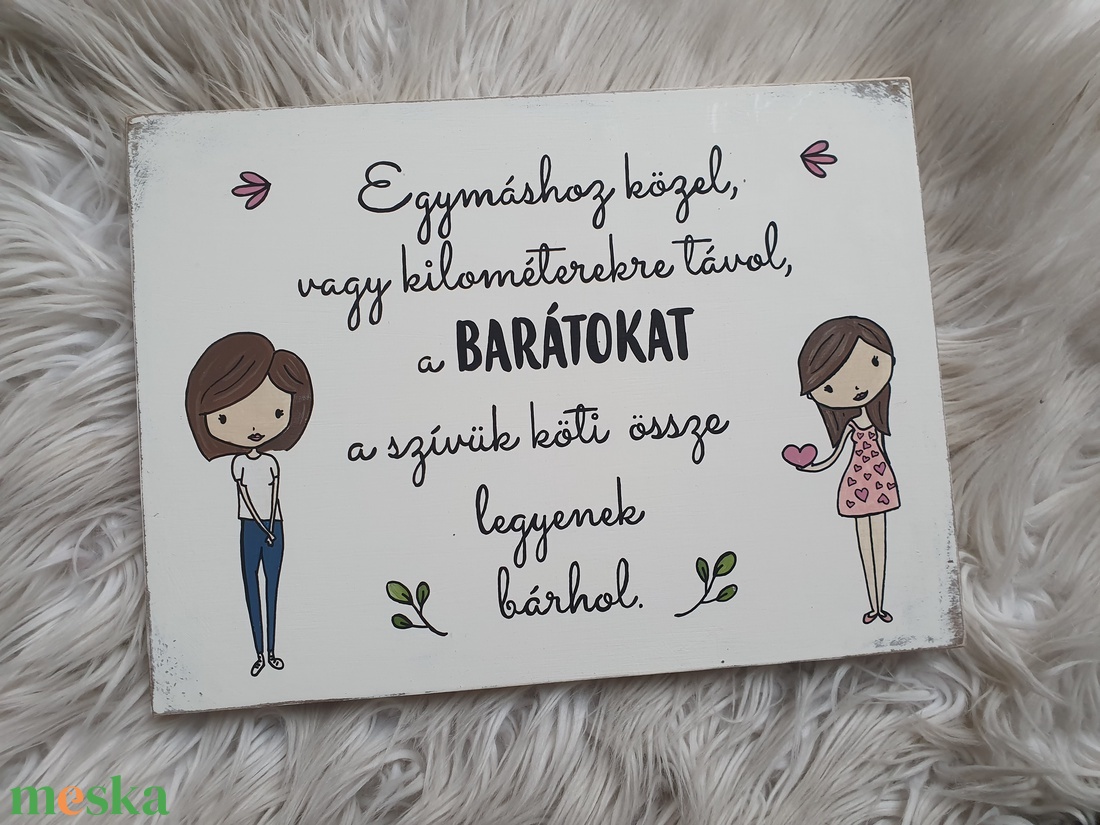 Festett fatábla - Barátnőnek - otthon & életmód - dekoráció - fali és függő dekoráció - falra akasztható dekor - Meska.hu Festett fatábla - Barátnőnek - otthon & életmód - dekoráció - fali és függő dekoráció - falra akasztható dekor - Meska.hu