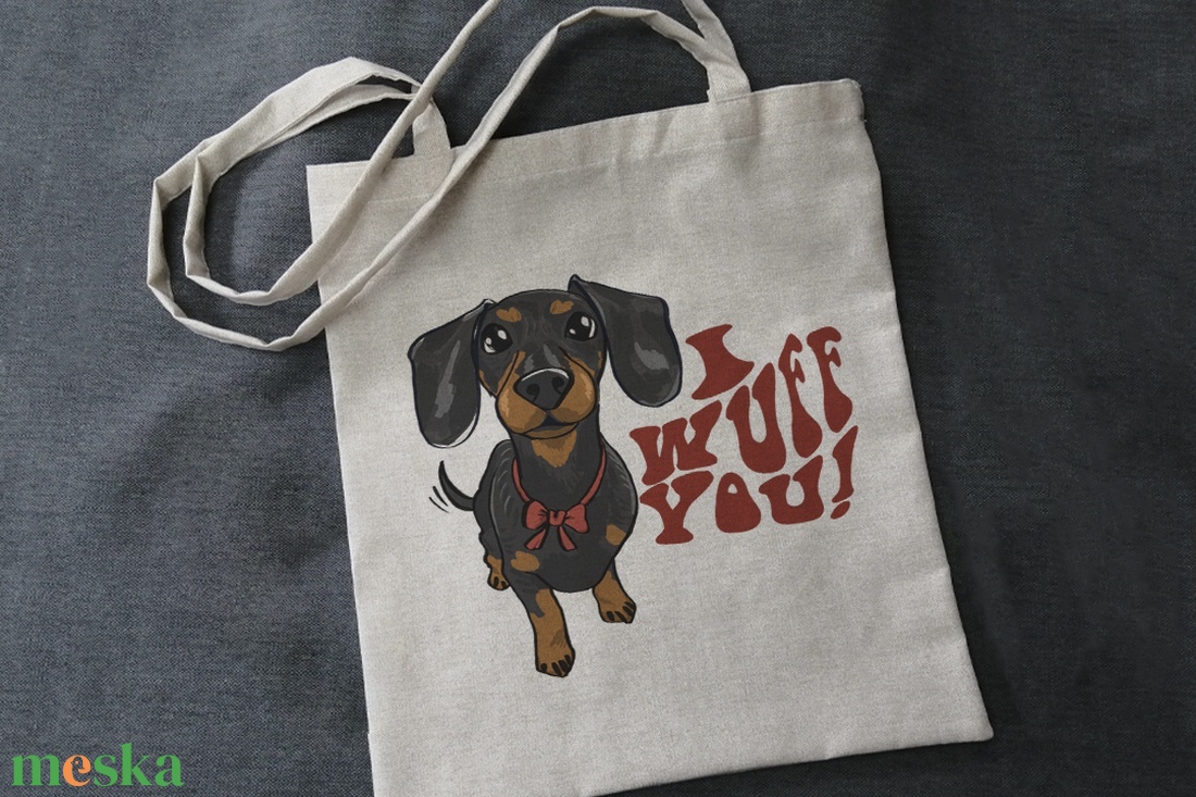 I Wuff You! Tacskó Kutyás Vászontáska - táska & tok - bevásárlás & shopper táska - shopper, textiltáska, szatyor - Meska.hu I Wuff You! Tacskó Kutyás Vászontáska - táska & tok - bevásárlás & shopper táska - shopper, textiltáska, szatyor - Meska.hu