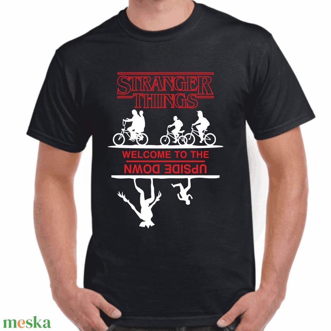 Stranger Things welcome to the upside down férfi póló. Minőségi 100% pamut egyedi férfi póló. - ruha & divat - férfi ruha - póló - Meska.hu