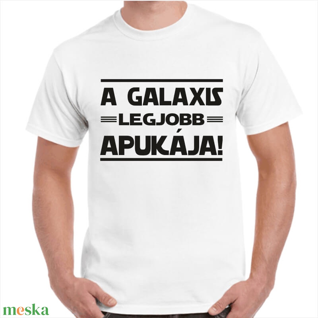 Feliratos póló apának A galaxis legjobb apukája! felirattal. Minőségi 100% pamut egyedi póló. - ruha & divat - férfi ruha - póló - Meska.hu