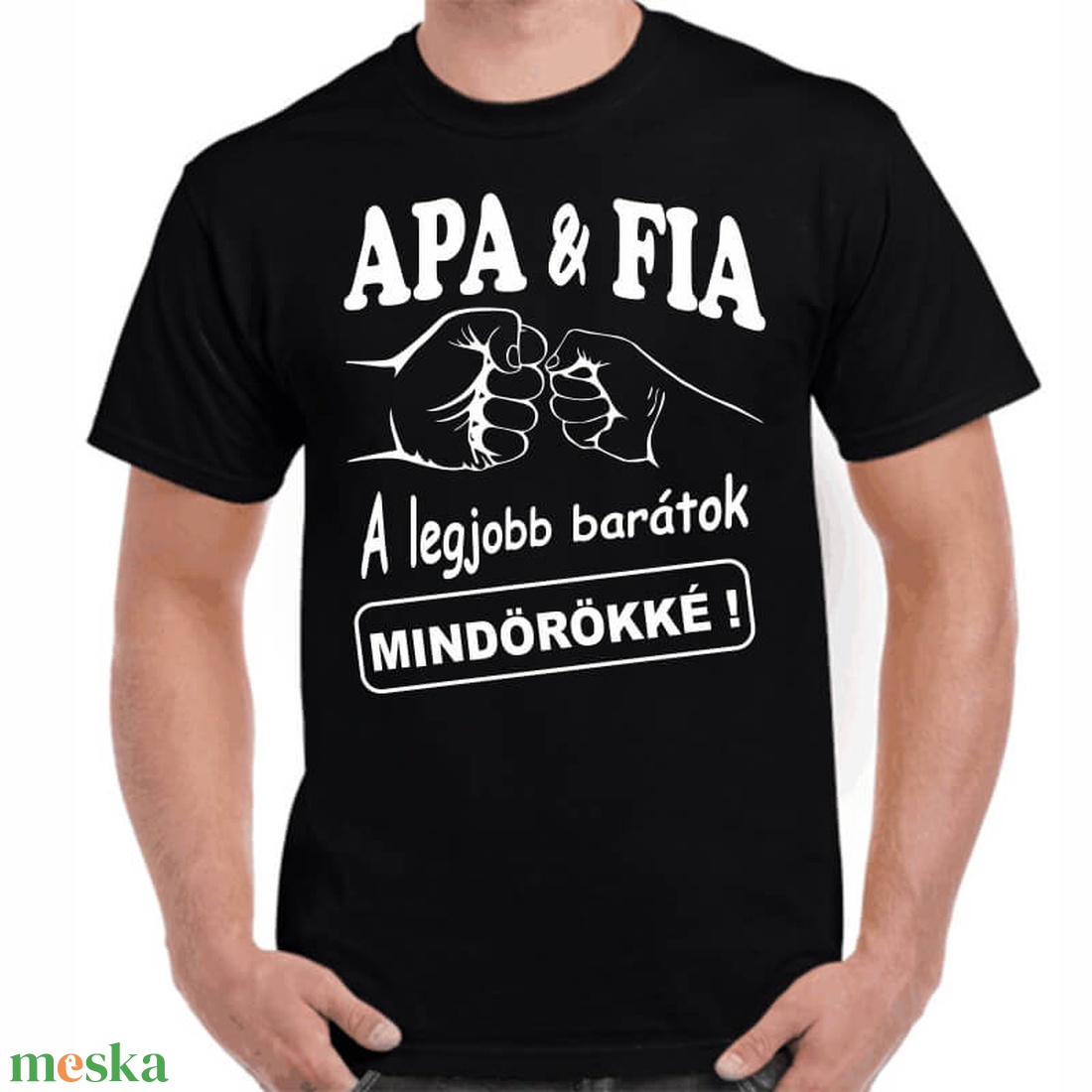 Feliratos póló apának Apa és fia a legjobb barátok mindörökké! felirattal. Minőségi 100% pamut egyedi póló. - ruha & divat - férfi ruha - póló - Meska.hu