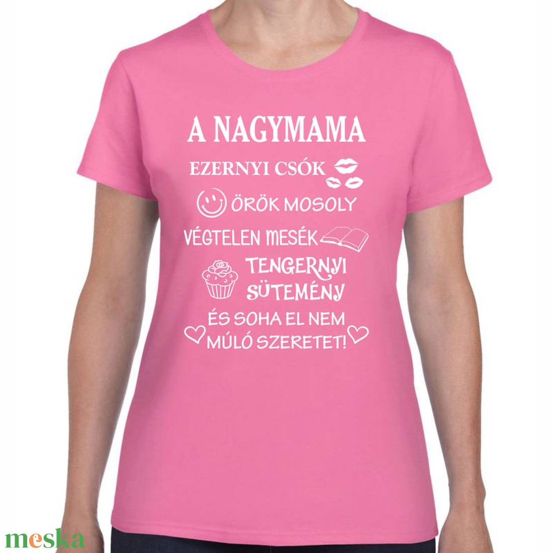 A nagymama ezernyi csók örök mosoly végtelen mesék feliratos póló nagymamának. Minőségi 100% pamut egyedi póló. - ruha & divat - női ruha - póló, felső - Meska.hu