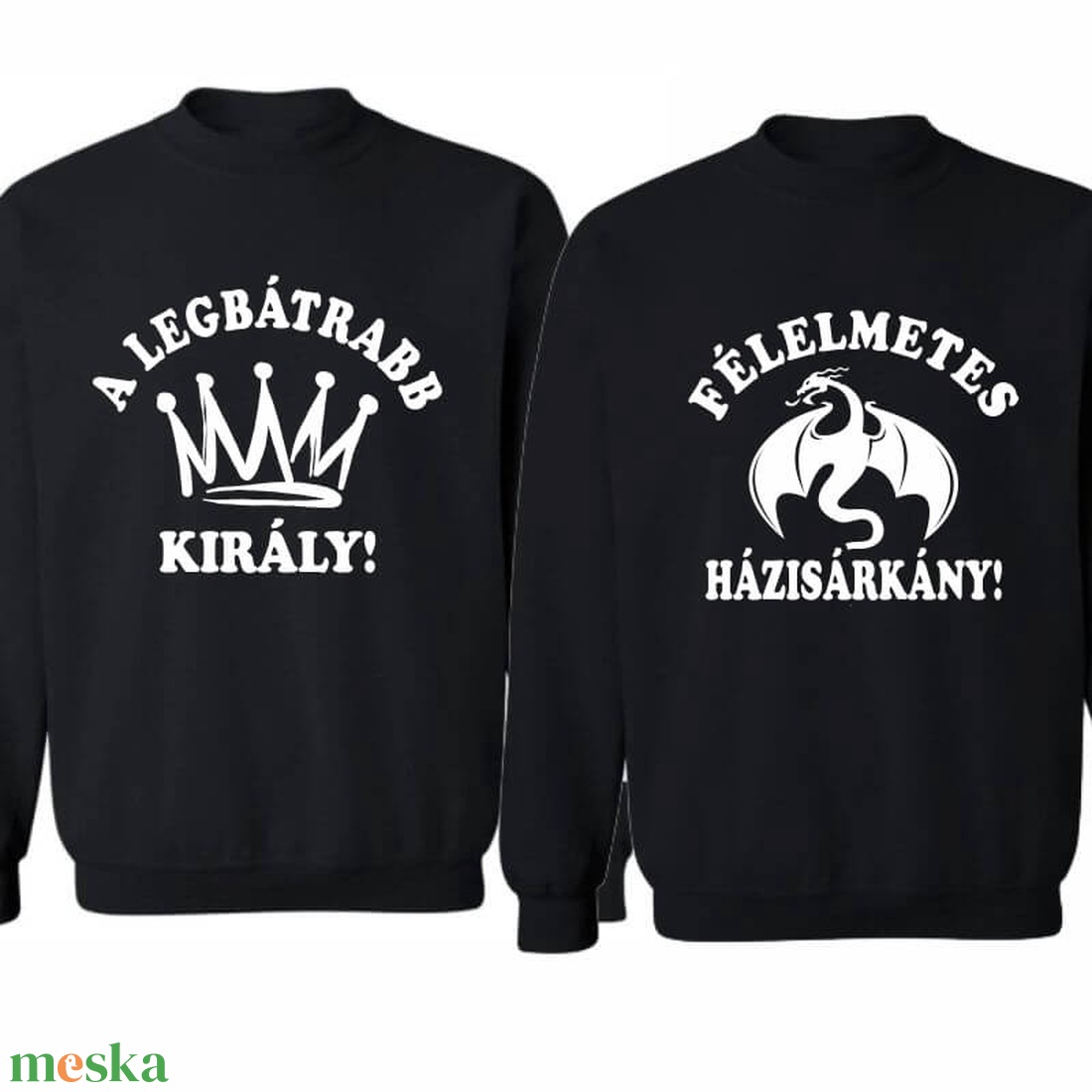 A legbátrabb király és a félelmetes házisárkány páros pulóver szett, minőségi egyedi pulcsik valentin napra, évforulóra. - ruha & divat - páros szett - női-férfi páros szett - Meska.hu