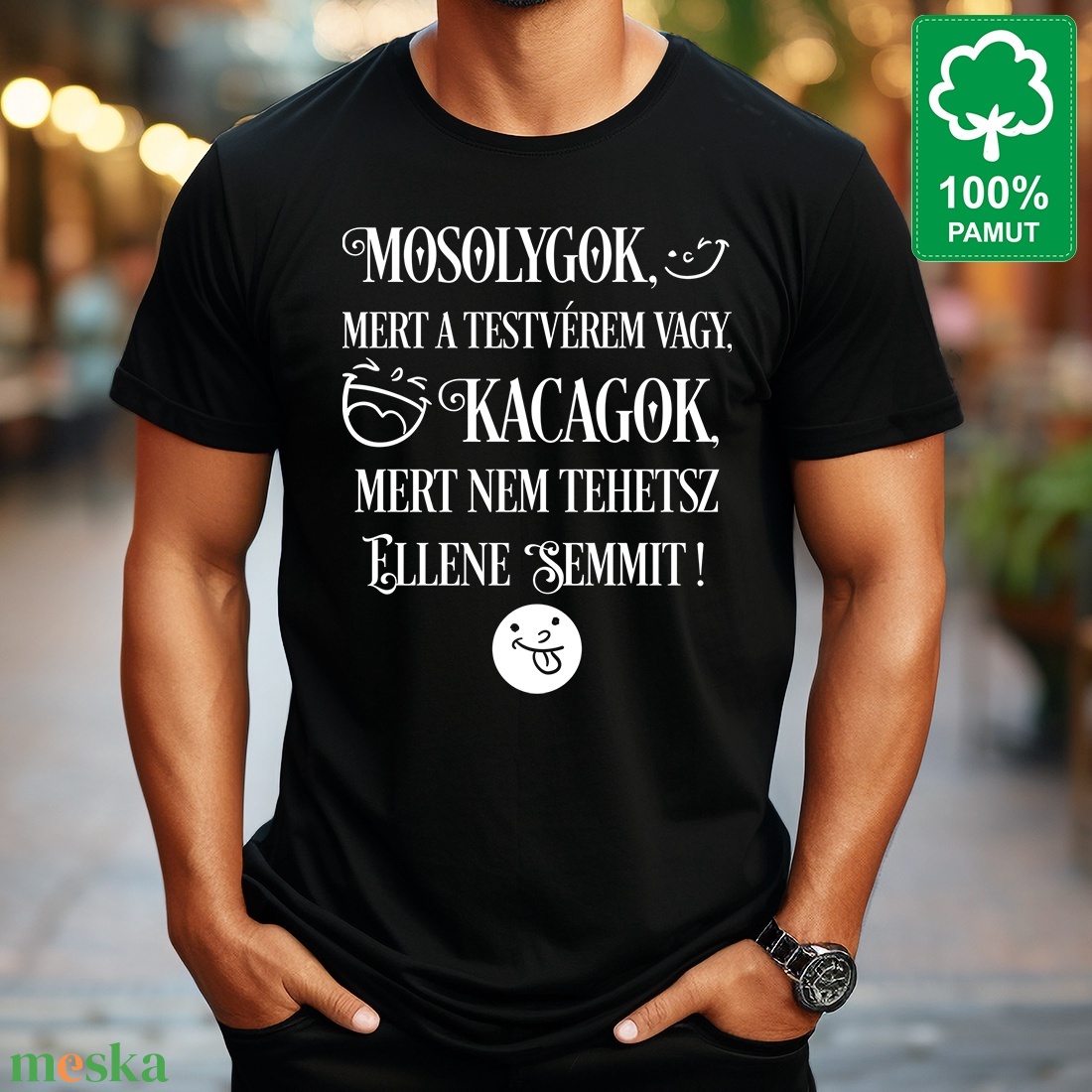 Testvérnek 100% pamut fekete rövid ujjú férfi póló Mosolygok mert a testvérem vagy kacagok mert nem tehetsz ellene semmi - ruha & divat - férfi ruha - póló - Meska.hu