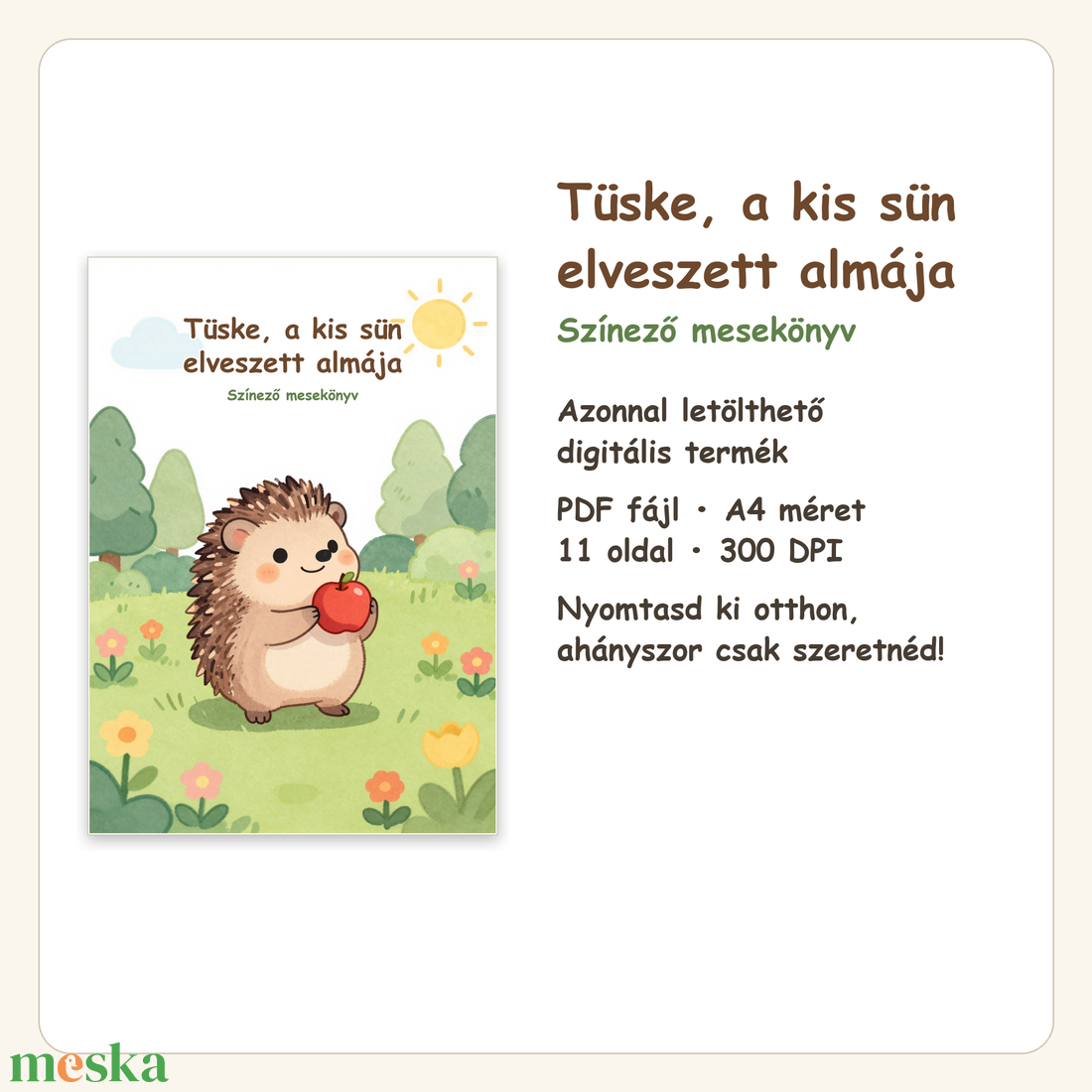 Tüske, a kis sün elveszett almája - Színező mesekönyv - otthon & életmód - papír, írószer - színező - Meska.hu
