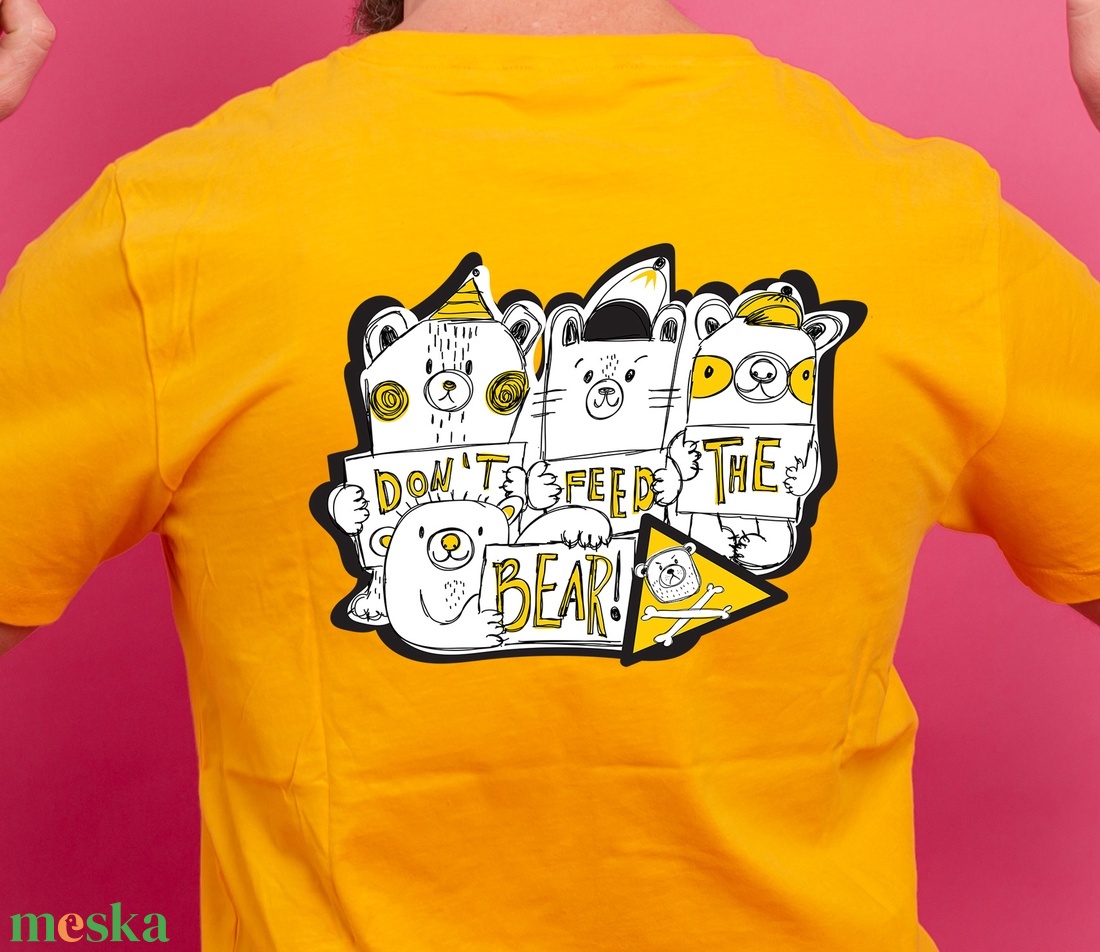 A medvéket etetni TILOS! sárga póló mindenkinek - ruha & divat - férfi ruha - póló - Meska.hu