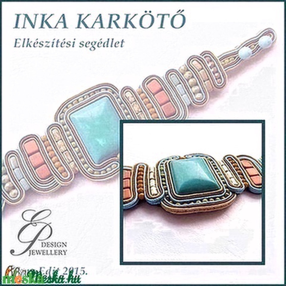 INKA sujtás karkötő elkészítési segédlet egyéni felhasználásra - diy (csináld magad) - fűzésminták - Meska.hu