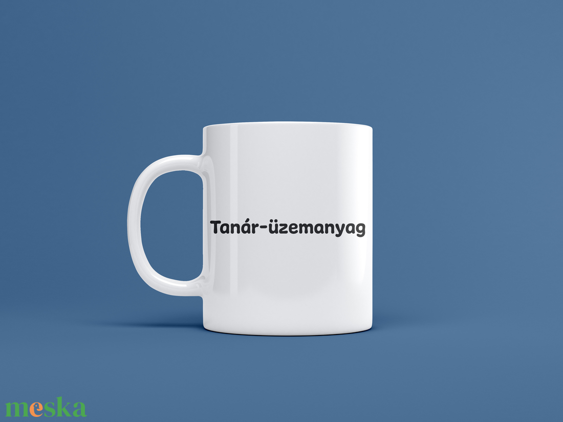 Tanár-üzemanyag feliratú bögre humoros ajándék tanároknak és óvó néniknek - otthon & életmód - konyhafelszerelés, tálalás - tálalás - bögre & csésze - Meska.hu Tanár-üzemanyag feliratú bögre humoros ajándék tanároknak és óvó néniknek - otthon & életmód - konyhafelszerelés, tálalás - tálalás - bögre & csésze - Meska.hu