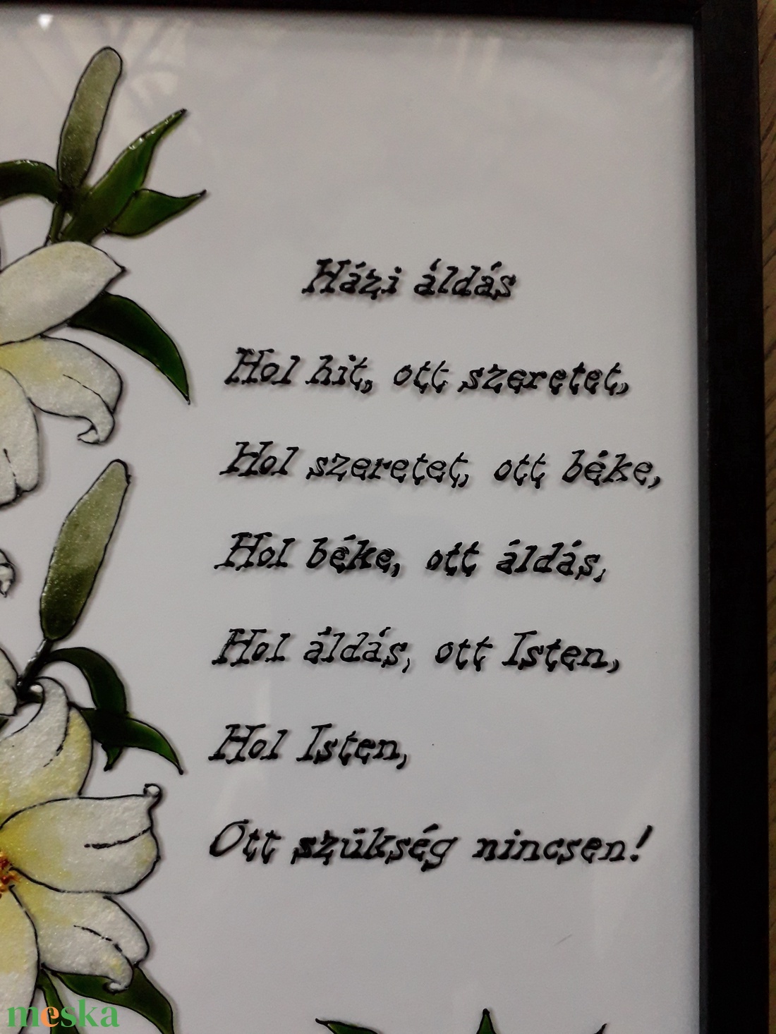 Liliomos Házi áldás - művészet - festmény - üvegfestmény - Meska.hu Liliomos Házi áldás - művészet - festmény - üvegfestmény - Meska.hu