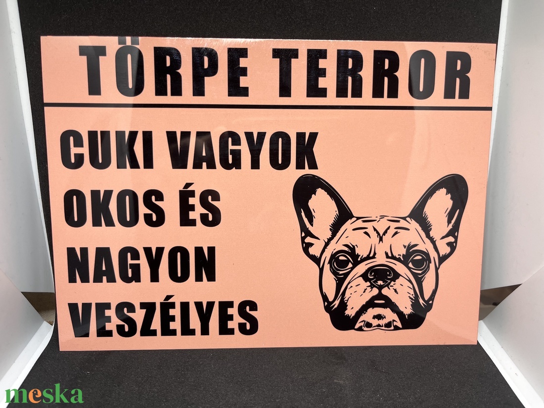 Törpe terror kutya tábla, Francia bulldog - esküvő - dekoráció - tábla & jelzés - Meska.hu Törpe terror kutya tábla, Francia bulldog - esküvő - dekoráció - tábla & jelzés - Meska.hu