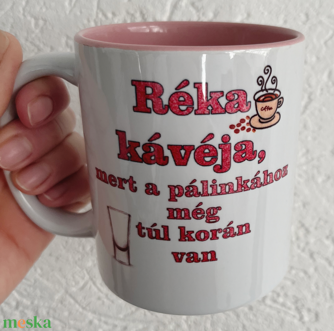 Réka kávéja bögre  - otthon & életmód - konyhafelszerelés, tálalás - tálalás - bögre & csésze - Meska.hu