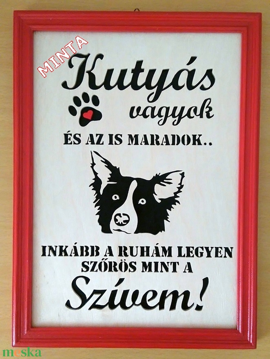 Kutyaszeretőnek, fűrészelt falikép - otthon & lakás - dekoráció - Meska.hu